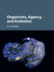 Organisms, Agency and Evolution